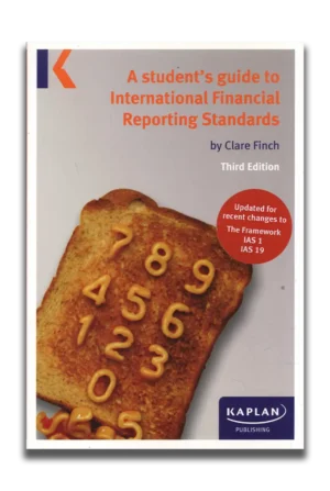A Student’s Guide to International Financial Reporting Standard