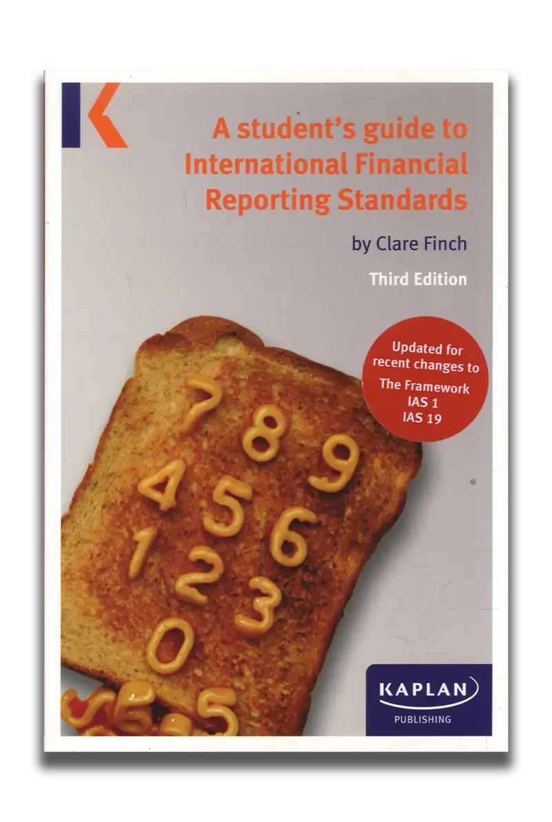 A Student’s Guide to International Financial Reporting Standard