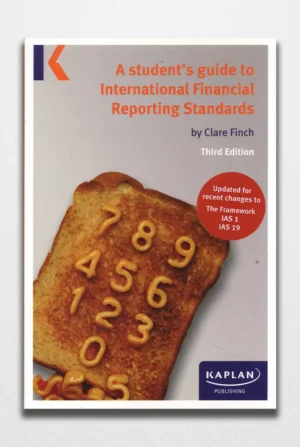 A Student’s Guide to International Financial Reporting Standards