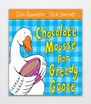 Chocolate Mousse for Greedy Goose