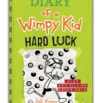 Diary of Wimpy Kid Hard Luck