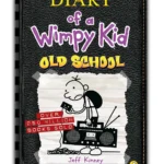 Diary of a Wimpy Kid Old School