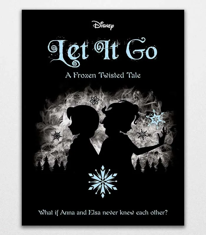 Disney-Frozen-Let-It-Go-Twisted-Tales-by-Jen-Calonita.jpg Disney Frozen Let It Go - Image 1