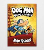 Dog Man 6 Brawl of the Wild