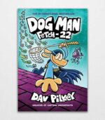 Dog Man 8 Fetch22