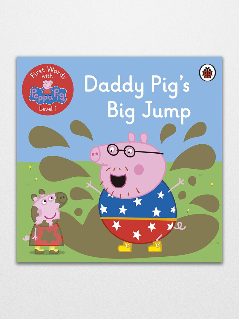 Bookstore near me First Words with Peppa Level 1 Daddy Pigs Big Jump
