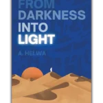 From Darkness Into Light