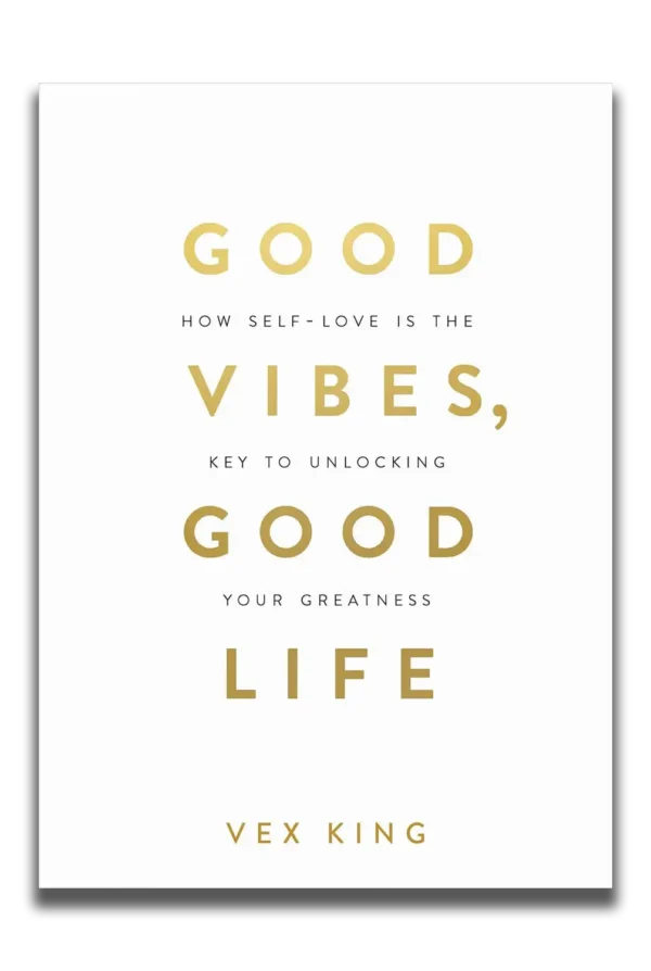 Good Vibes Good Life