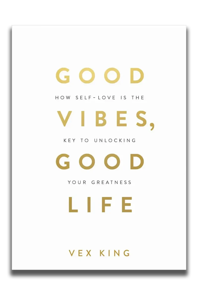 Good Vibes Good Life