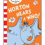 Horton Hears A Who!