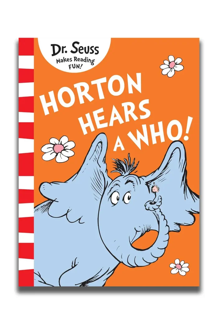 Horton Hears A Who!