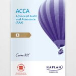 Kaplan Advanced Audit and Assurance AAA Exam Kit 2023-2024