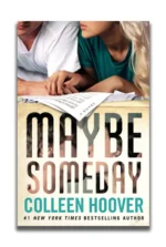 Maybe Someday