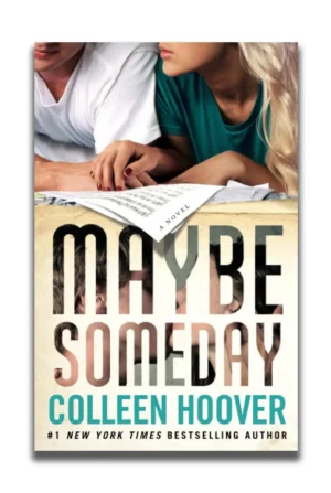 Maybe Someday