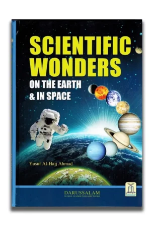 Scientific Wonders on the Earth and Space