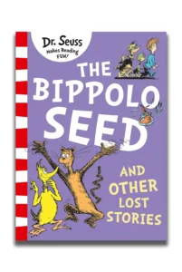 The Bippolo Seed and Other Lost Stories
