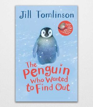 The Penguin Who Wanted to Find Out