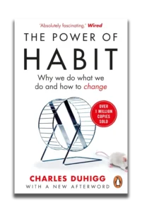 The Power of Habit