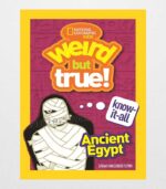 Weird But True KnowItAll: Ancient Egypt