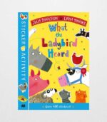 What The Ladybird Heard Sticker Book