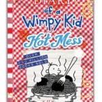 Diary of a Wimpy Kid Hot Mess