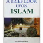 A Brief look upon Islam
