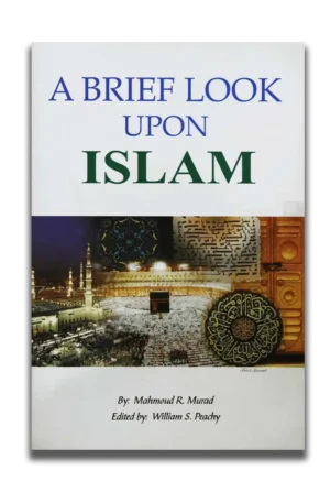 A Brief look upon Islam