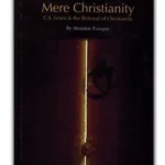 Beyond Mere Christianity