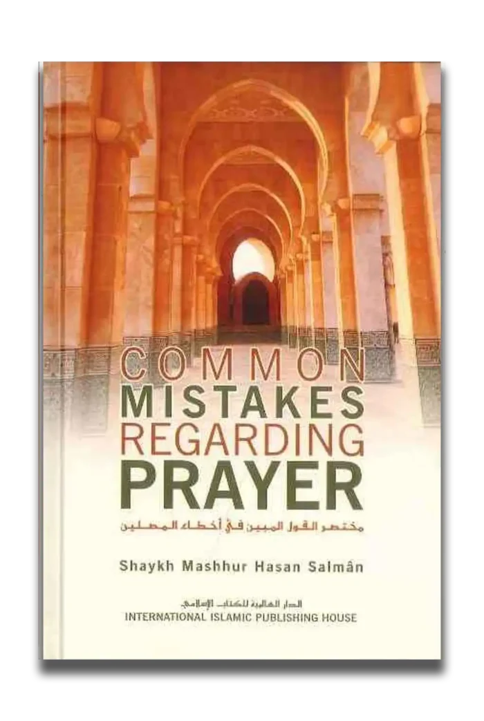 Common Mistakes Regarding Prayer
