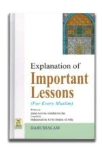 Explanation of Important Lessons Every Muslim