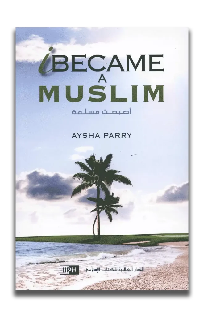 I Became A Muslim
