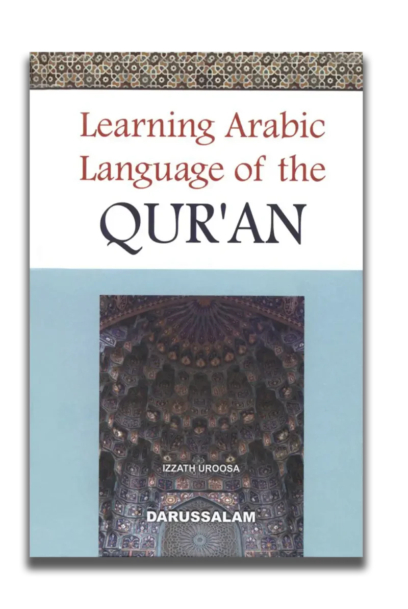 Learning Arabic Language of the Quran