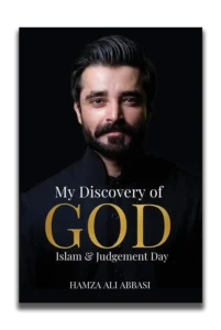 My Discovery of God, Islam and Judgement Day