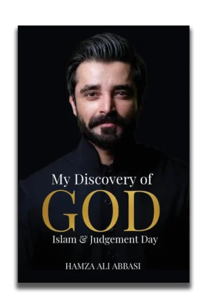 My Discovery of God, Islam and Judgement Day
