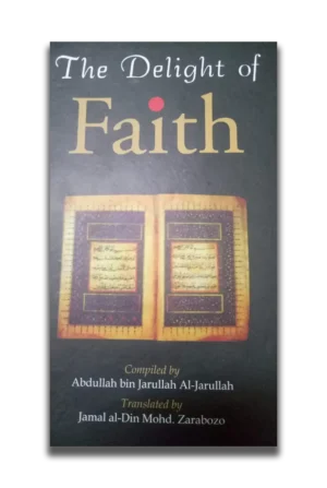 The Delight of Faith