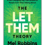 The Let them Theory