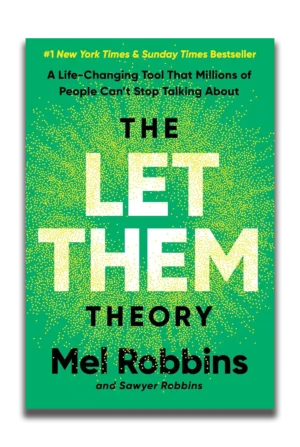 The Let them Theory