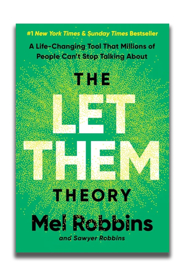 The Let them Theory