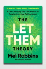 The Let them Theory