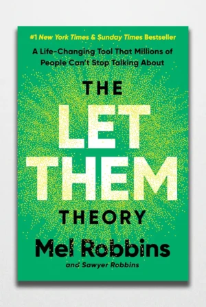 The Let them Theory