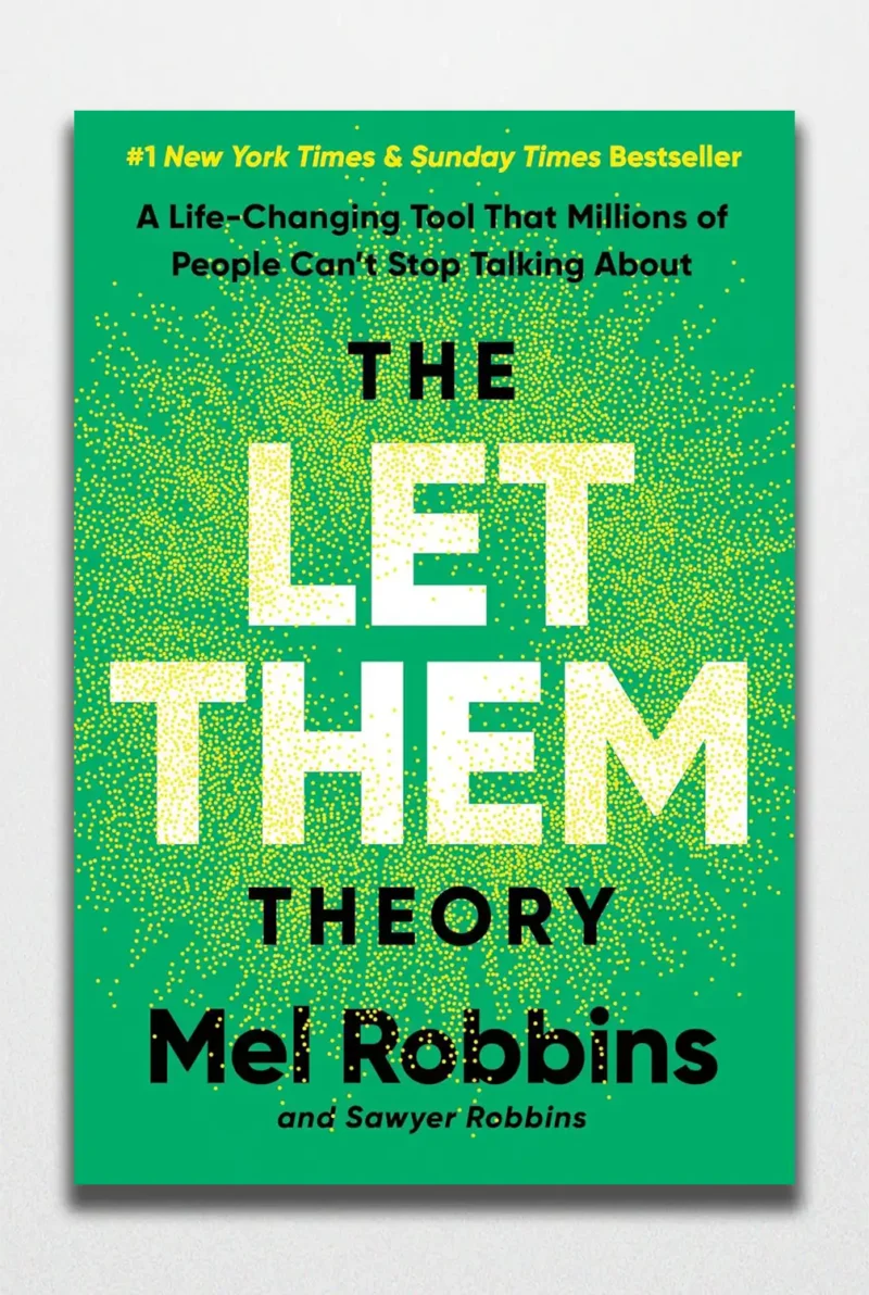 The Let them Theory