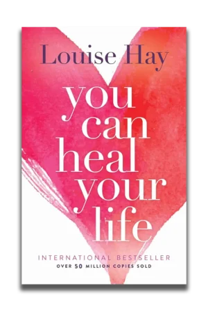 You can Heal Your Life