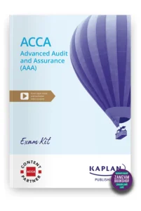 Kaplan ACCA Advanced Audit and Assurance (AAA) Exam Kit