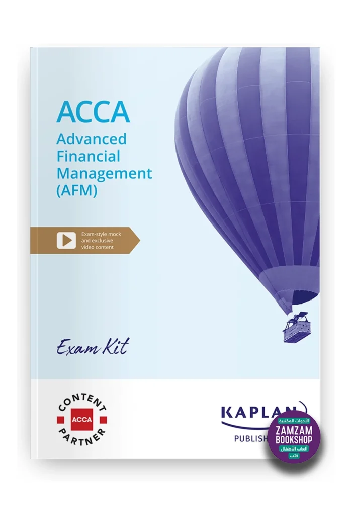 Kaplan ACCA Advanced Financial Management (AFM) Exam Kit