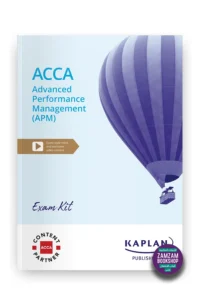 Kaplan ACCA Advanced Performance Management (APM) Exam Kit