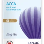 Kaplan ACCA Audit and Assurance Study Text