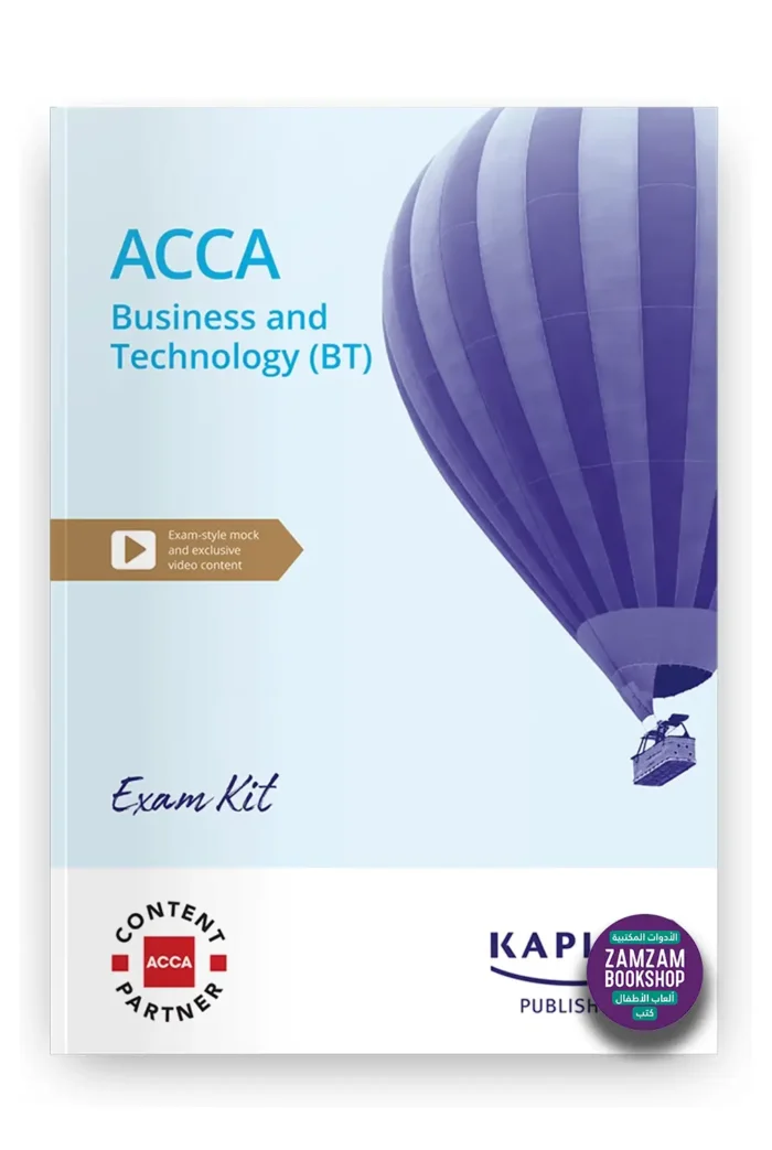 Kaplan ACCA Business and Technology Exam Kit