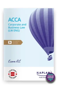 Kaplan ACCA Corporate and Business Law England (LW) Exam Kit
