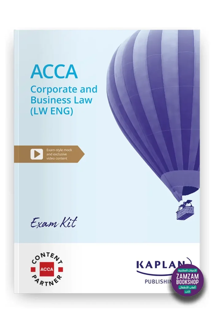 Kaplan ACCA Corporate and Business Law England (LW) Exam Kit