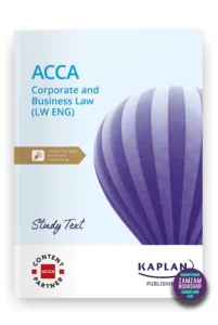 Kaplan ACCA Corporate and Business Law England (LW) Study Text